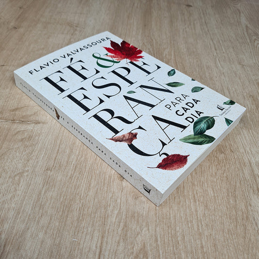 Devocional Fé e Esperança Para Cada Dia | Flavio Valvassoura