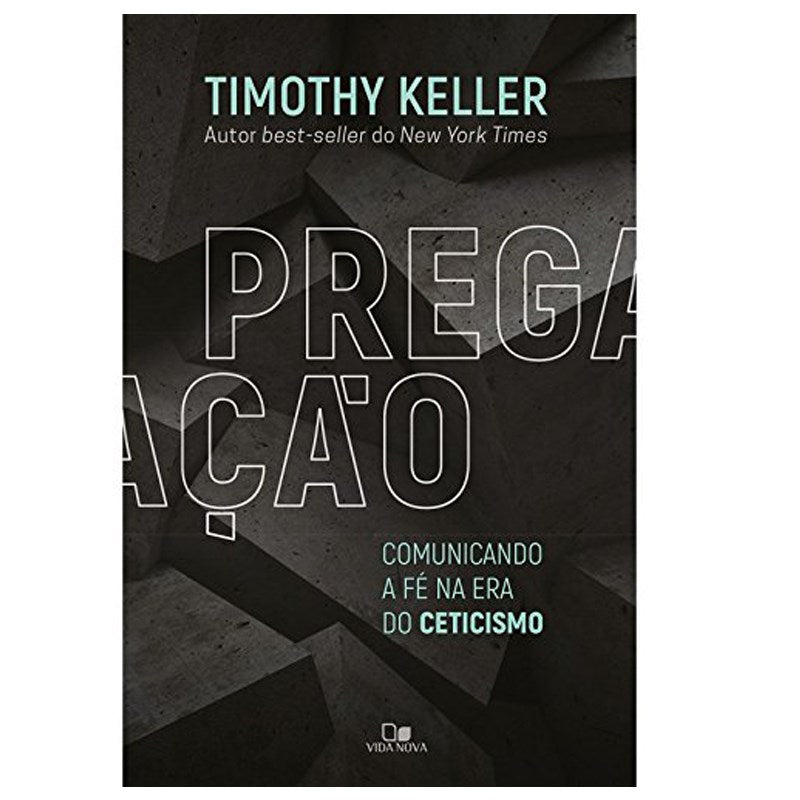 Pregação | Timothy Keller