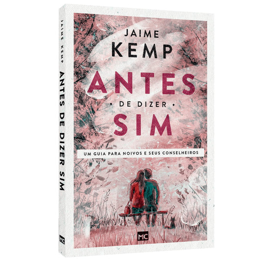 Antes de Dizer Sim | Jaime Kemp