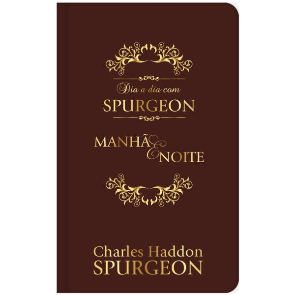 Dia a Dia com Spurgeon | Devocional | Versão Luxo