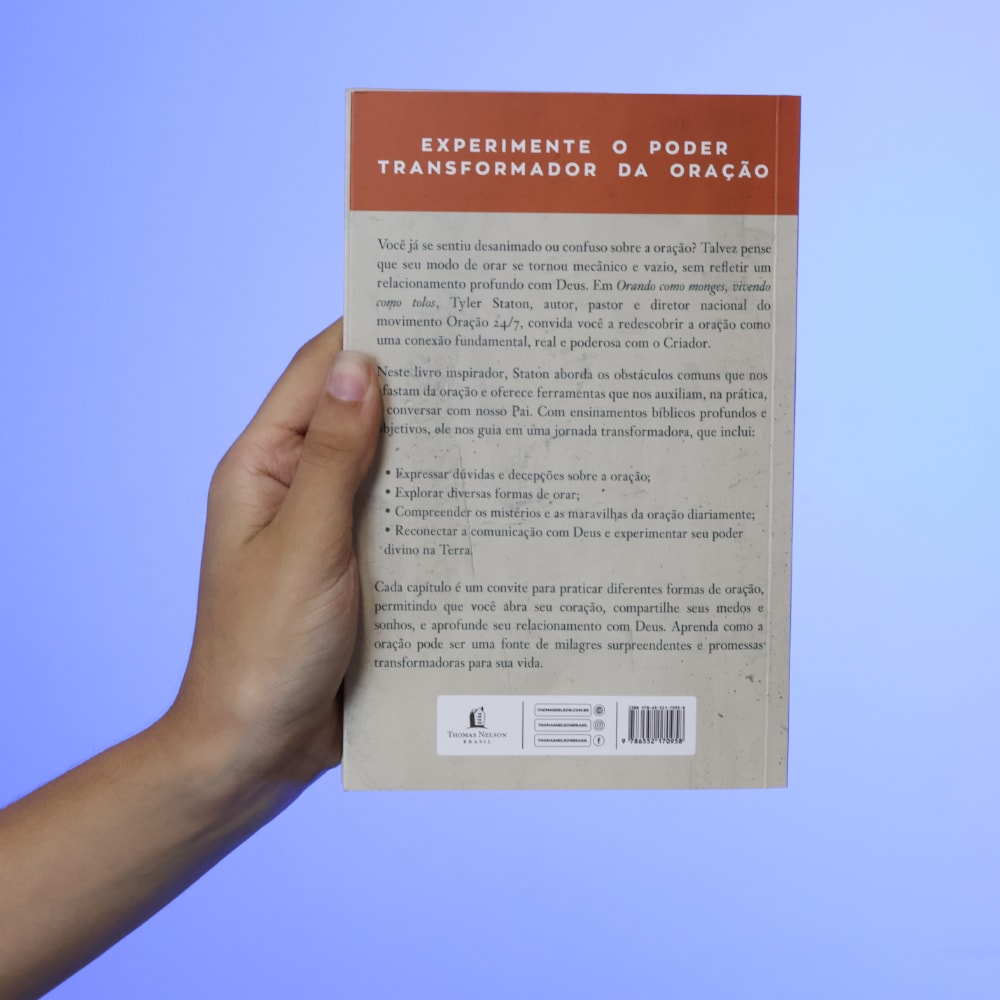 Orando Como Monges, Vivendo Como Tolos | Tyler Staton