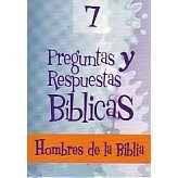 Preguntas Y Respuestas Biblicas 7 | Hombres de la Biblia