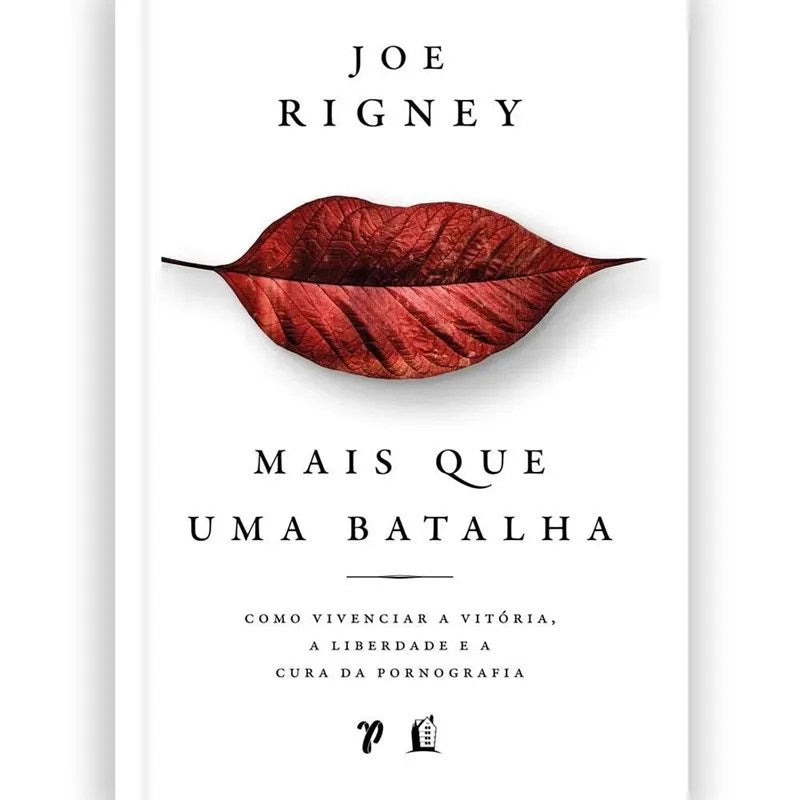 Mais Que Uma Batalha | Joe Rigney