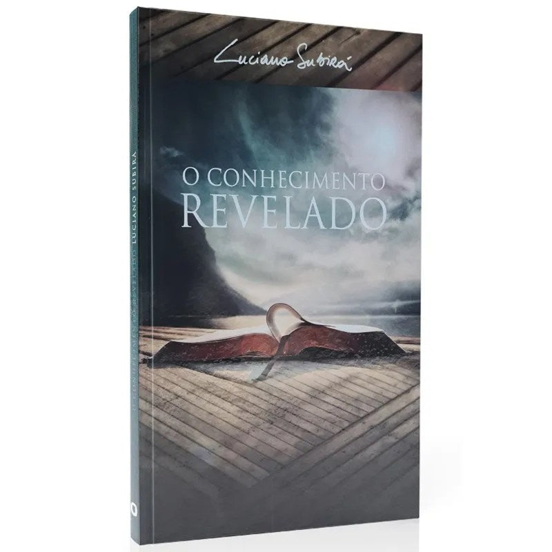 O Conhecimento Revelado | Luciano Subirá