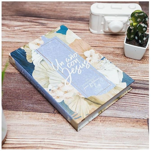 Un año con Jesús | 365 devocionales para tu caminar con Dios