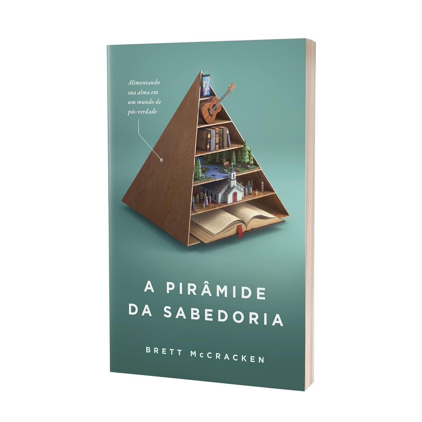 A Piramide da Sabedoria (Em Portugues do Brasil)