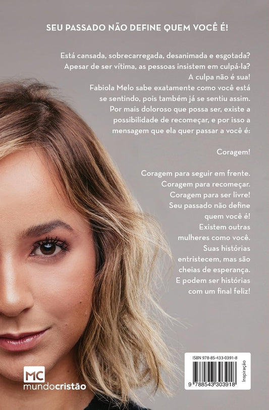 A Culpa Não é Sua | Fabiola Melo