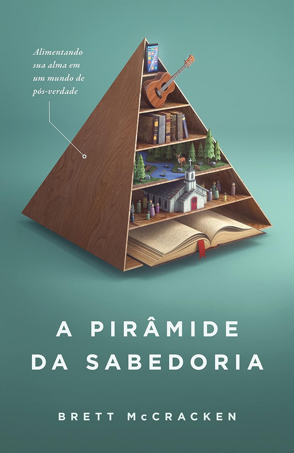 A Piramide da Sabedoria (Em Portugues do Brasil)