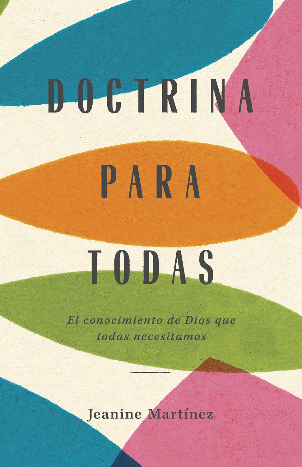 Doctrina para todas | Jeanine Martínez | Tapa blanda