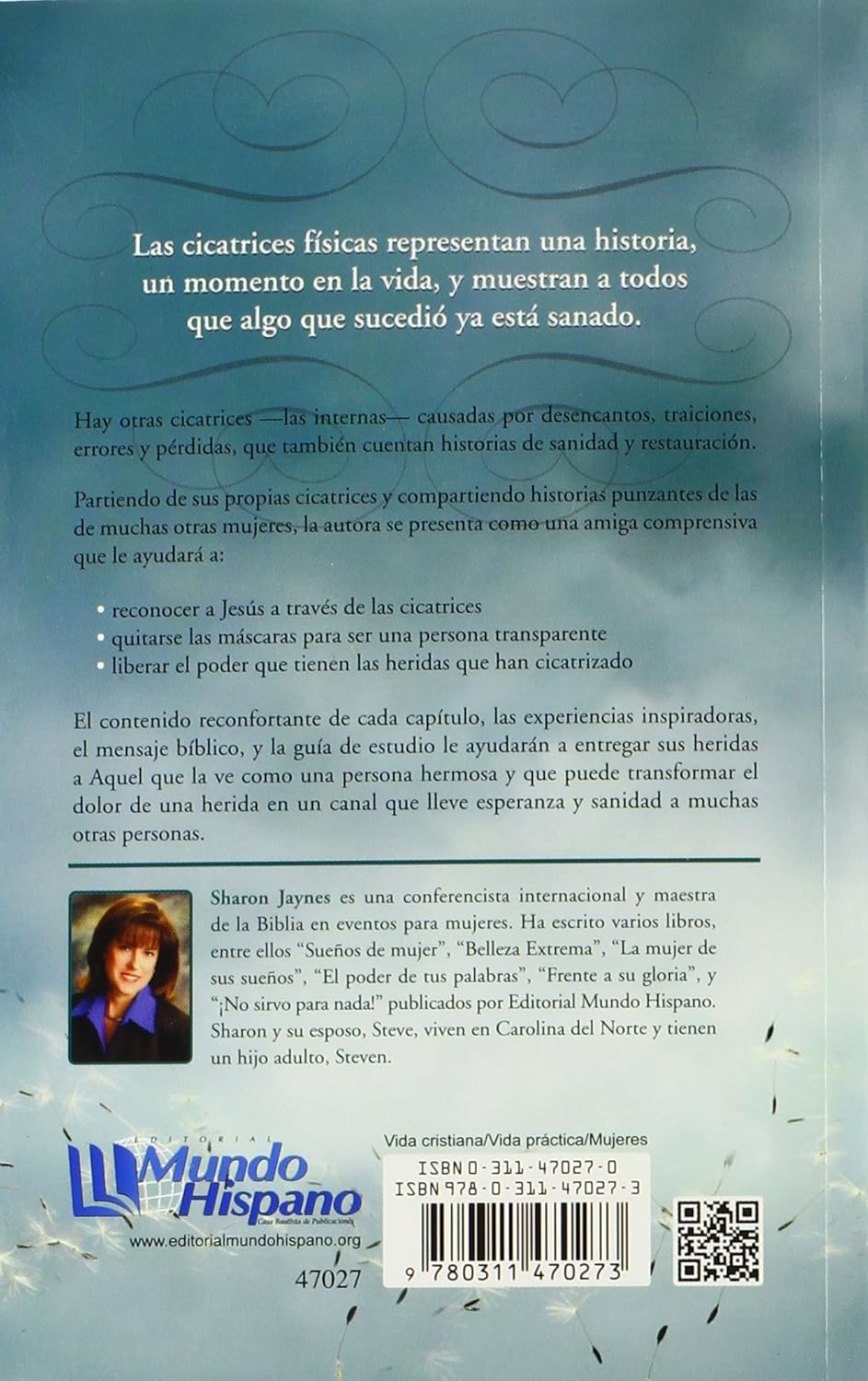 Tus Cicatrices son Hermosas para Dios | Sharon Jaynes