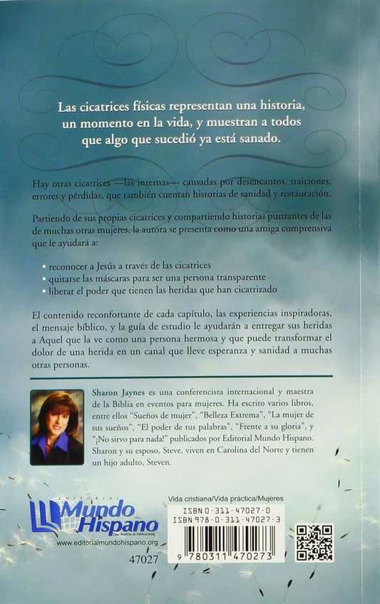 Tus Cicatrices son Hermosas para Dios | Sharon Jaynes