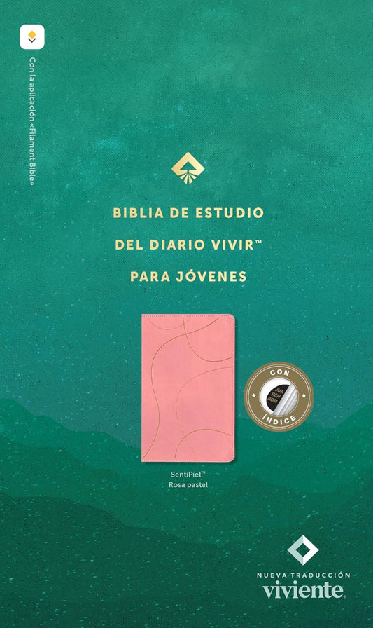 Biblia de Estudio del Diario Vivir para Jóvenes | NTV | Rosa pastel | SentiPiel con índice | Letra grande roja | Con Filament App