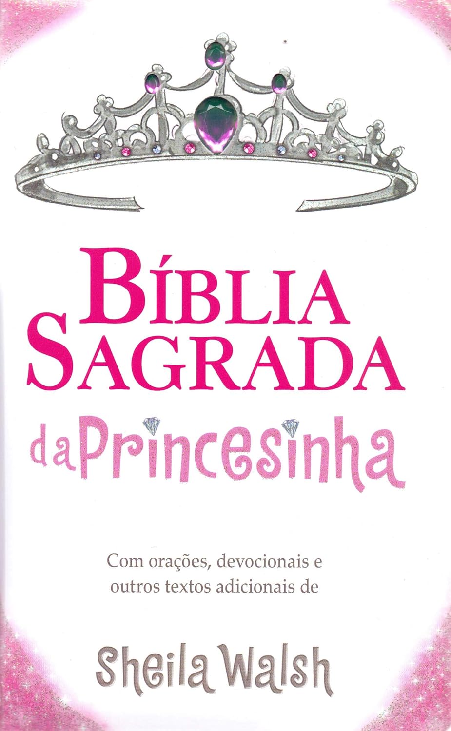 Bíblia Sagrada da Princesinha | Capa Dura Almofada Rosa Glitter