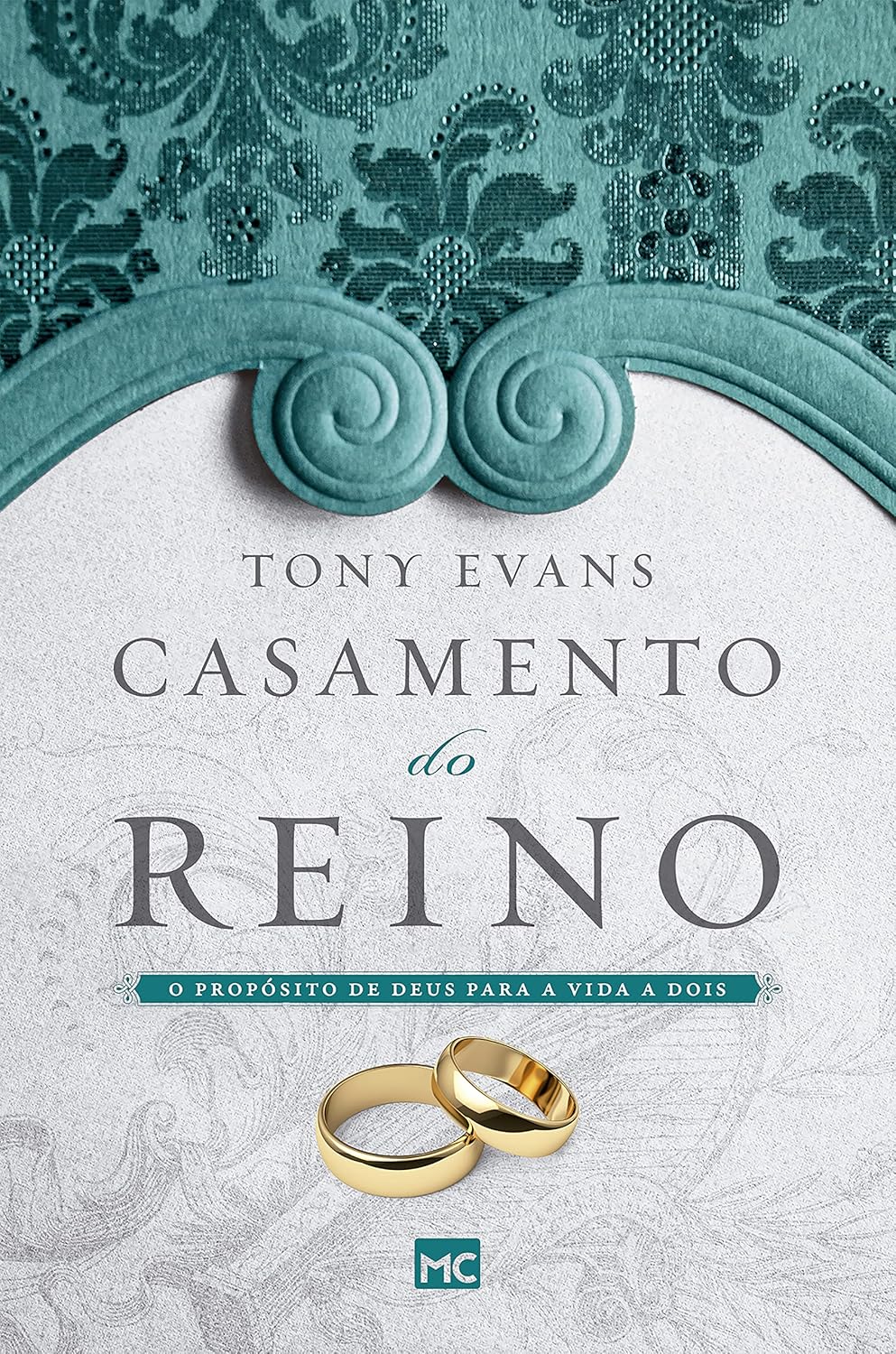 Casamento do Reino | Tony Evans