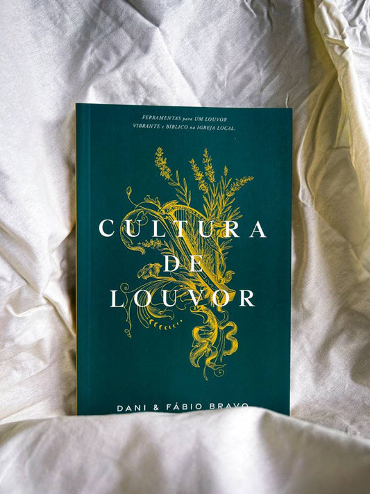 Cultura de Louvor | Dani e Fábio Bravo