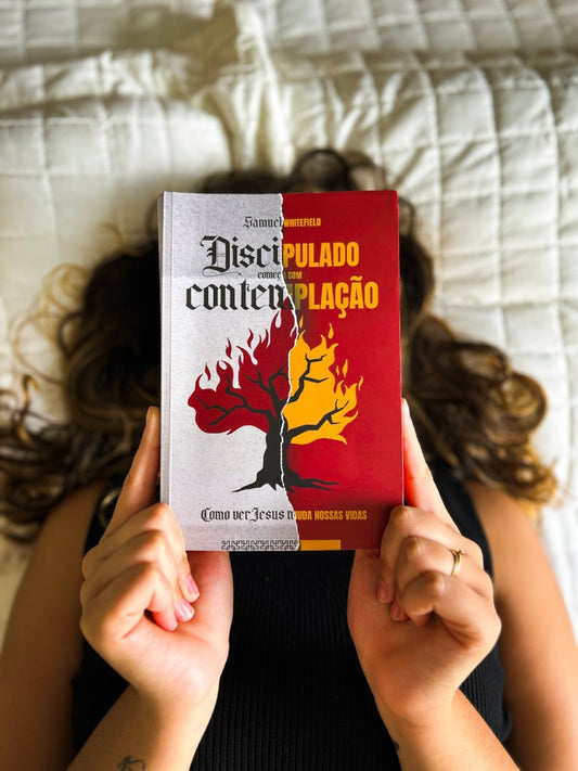 Discipulado começa com Contemplação | Samuel Whitefield