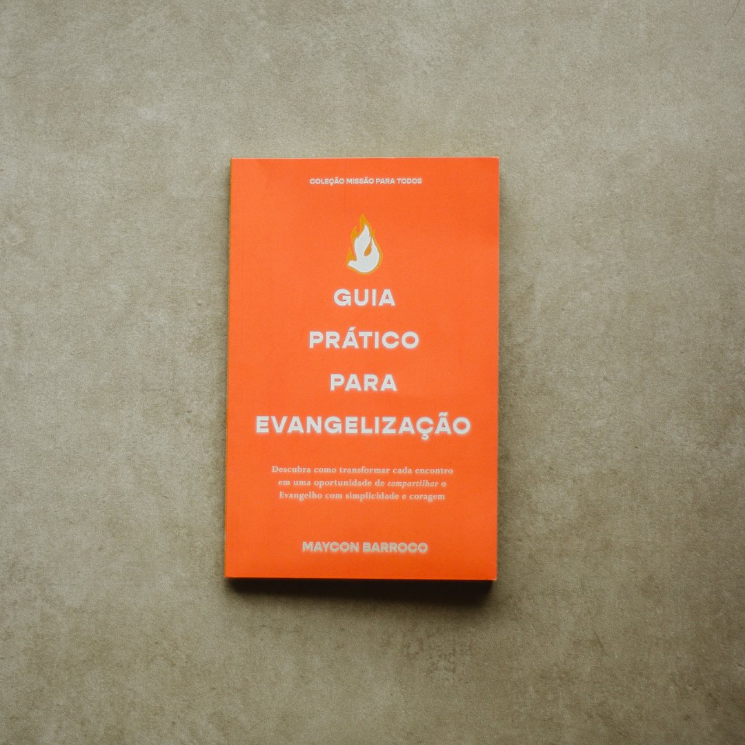 Guia Prático para Evangelização | Maycon Barroco
