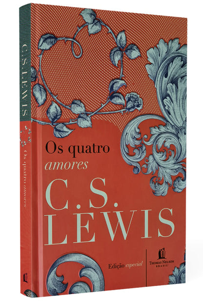 Os Quatro Amores | C.S. Lewis
