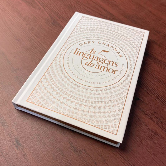 As 5 Linguagens do Amor | Edição de Luxo | Gary Chapman