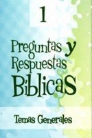 Preguntas Y Respuestas Biblicas 1 Temas Generales