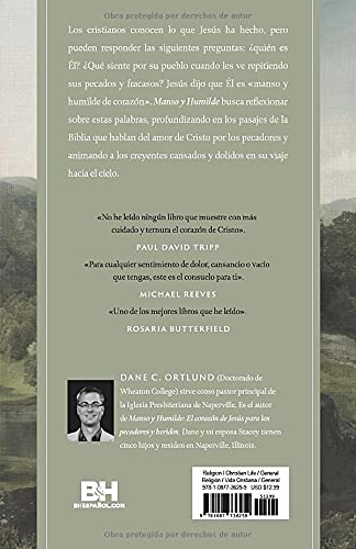 Manso y humilde | Dane C. Ortlund | Tapa blanda | El corazón de Cristo para pecadores y heridos