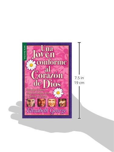 Una joven conforme al corazón de Dios | Elizabeth George