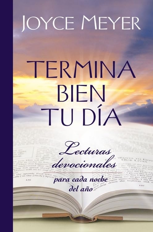 Termina bien tu día | Joyce Meyer | Tapa dura | Devocional nocturno para todo el año