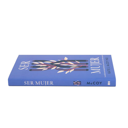 Ser mujer | Katie J. McCoy