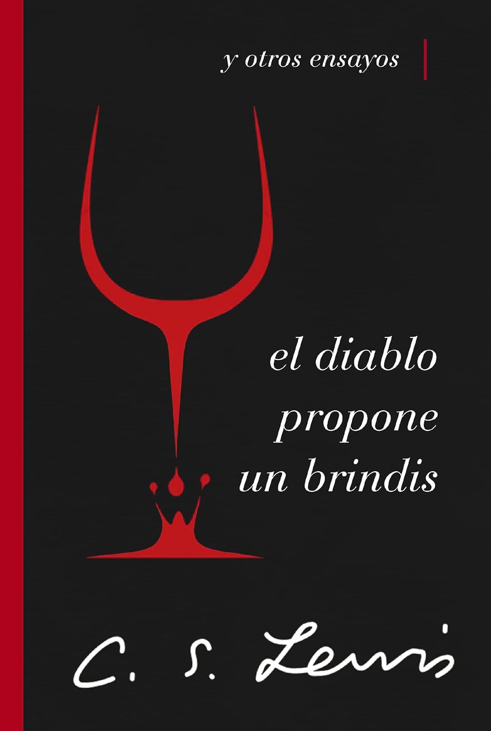 El diablo propone un brindis | C. S. Lewis