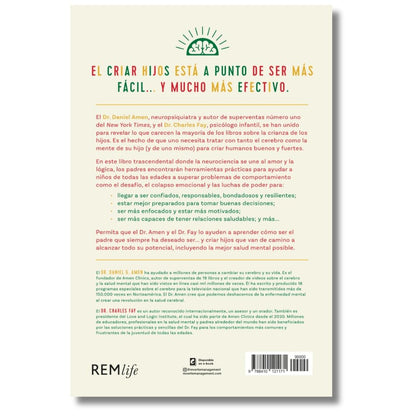 Cómo criar hijos con fortaleza mental | Daniel G. Amen y Charles Fay