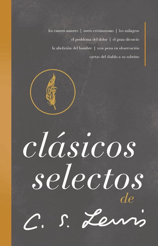 Clásicos selectos de C. S. Lewis: Antología de 8 de los libros
