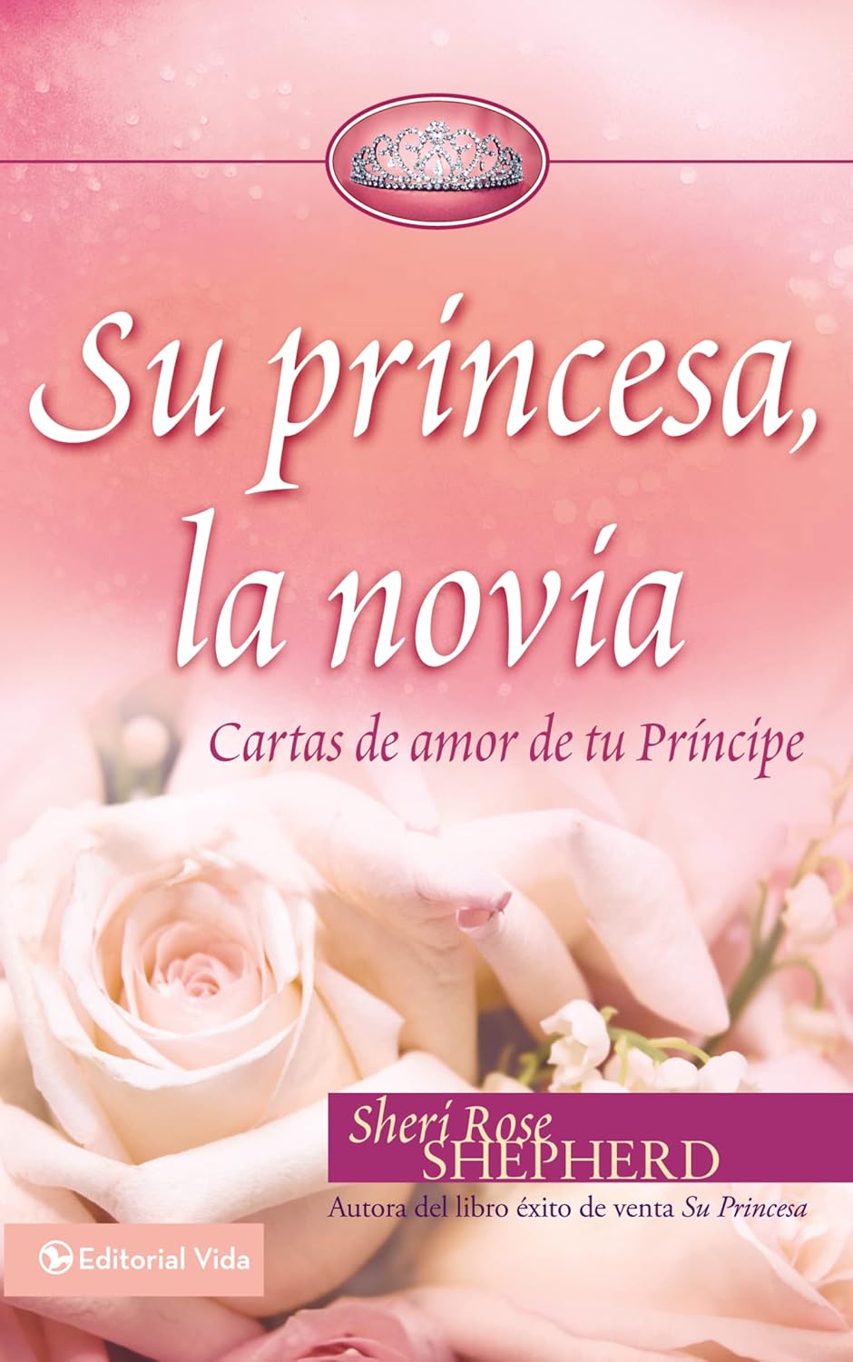 Su princesa novia: Cartas de amor de tu Príncipe | Serie Su Princesa