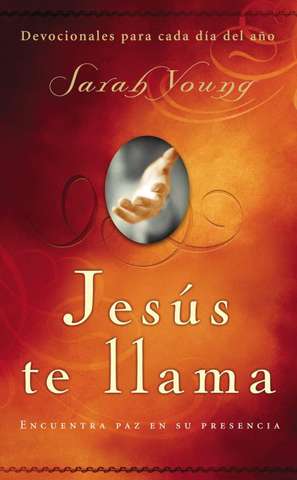 Jesús te llama | Sarah Young – Devocional diario con mensajes desde el corazón de Cristo