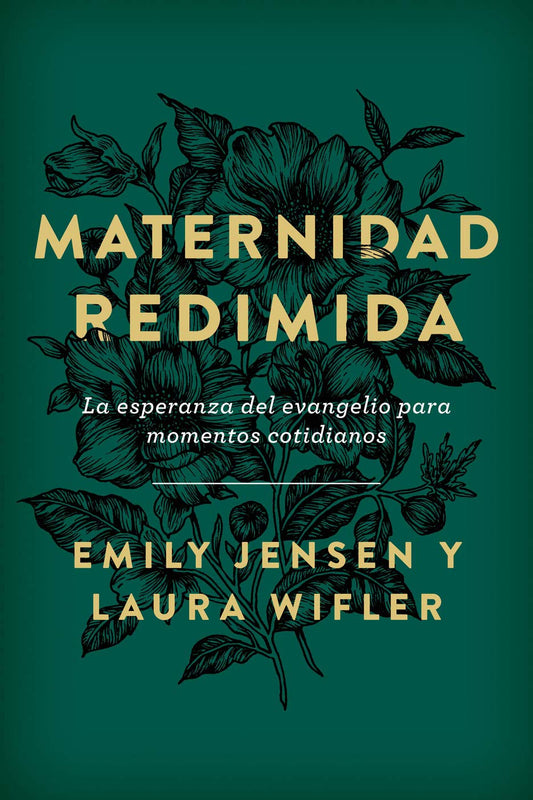 Maternidad redimida | Una perspectiva bíblica de la maternidad
