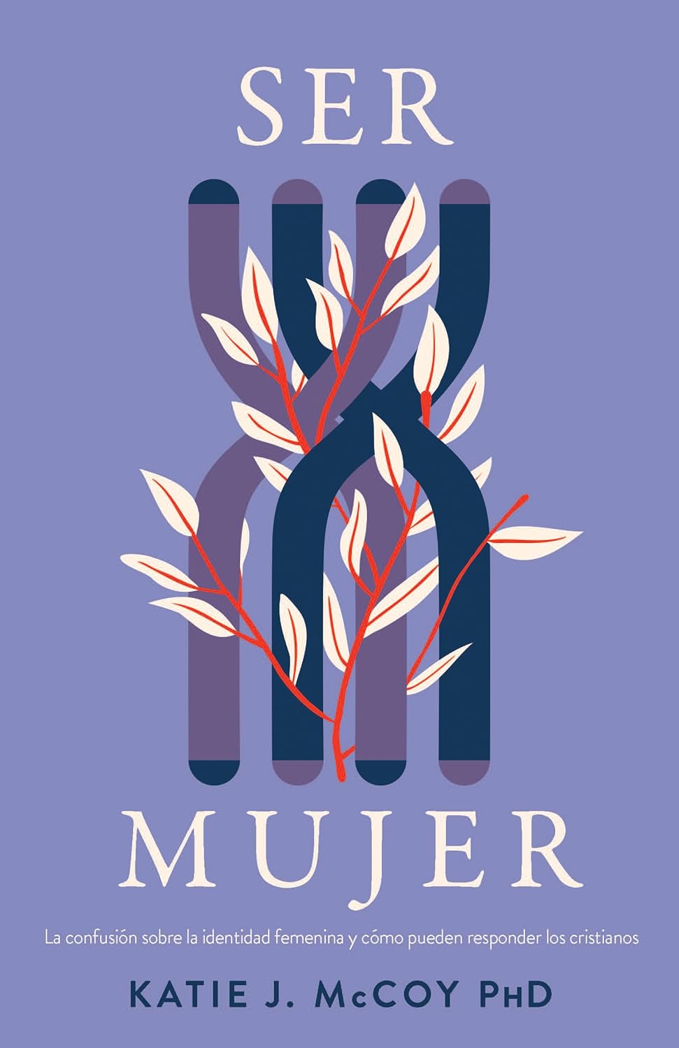 Ser mujer | Katie J. McCoy