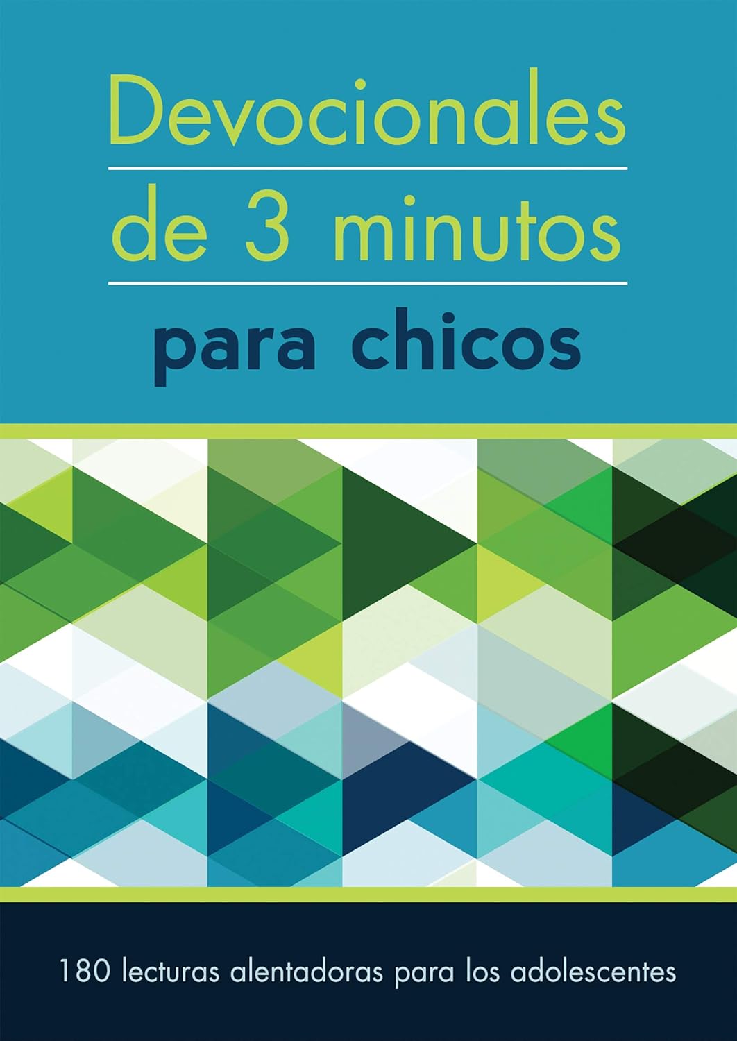 Devocionales de 3 minutos para chicos | 180 lecturas inspiradoras para adolescentes