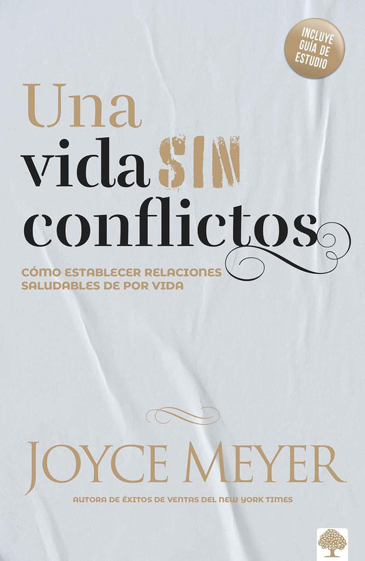 Una vida sin conflictos | Joyce Meyer