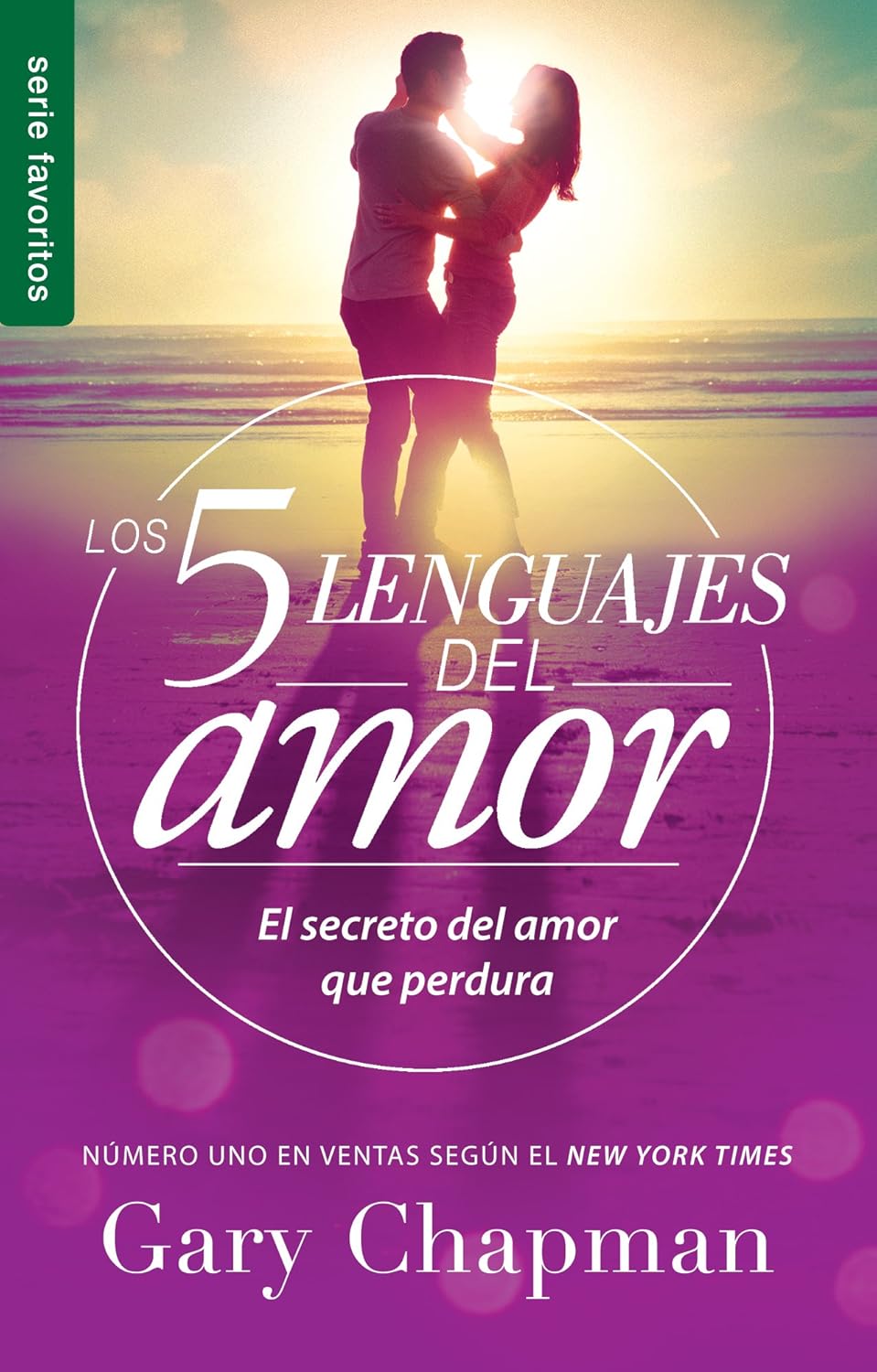 Los 5 lenguajes del amor | Gary Chapman | Edición revisada | Serie Favoritos | Tapa blanda