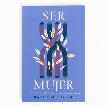 Ser mujer | Katie J. McCoy