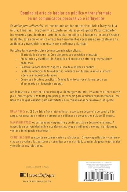 Habla para influenciar | Cómo tener éxito con el discurso público