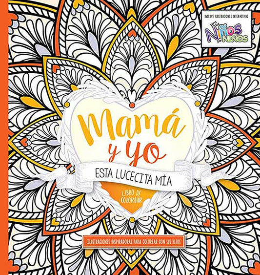 Mamá y yo | Esta lucecita mía | Libro de colorear