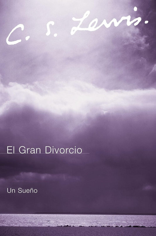 El Gran Divorcio | C. S. Lewis