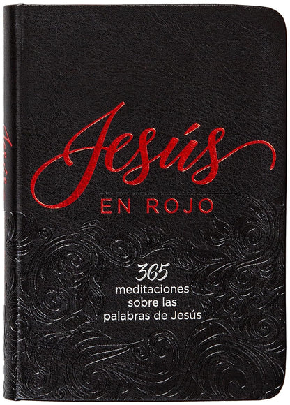 Jesús en rojo | Ray Comfort – 365 meditaciones sobre las palabras de Jesús