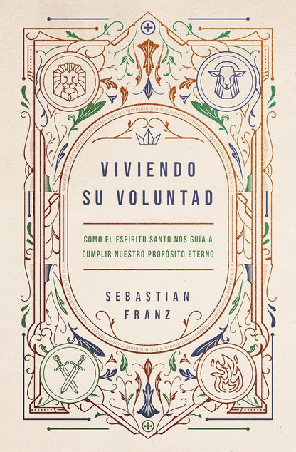 Viviendo Su voluntad |  Sebastián Franz