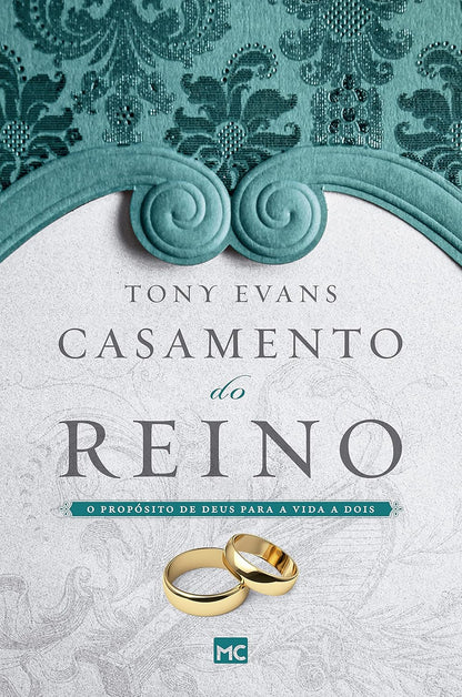 Casamento do Reino | Tony Evans