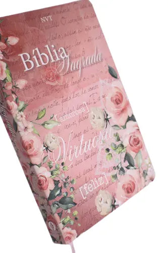 Bíblia Sagrada Mulher Virtuosa | NVT | Letra Normal | Capa Dura Flores